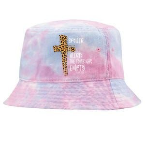 Spoiler Alert Tomb Was Empty Easter Religious Christian Gift Tie-Dyed Bucket Hat