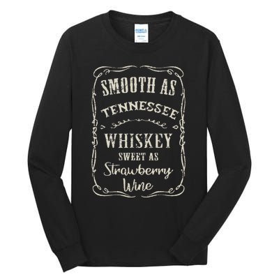 Smooth As Tennessee Whiskey Funny Humour Vacation Tall Long Sleeve T-Shirt