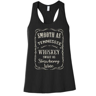 Smooth As Tennessee Whiskey Funny Humour Vacation Women's Racerback Tank