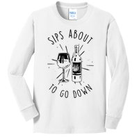 Sips About To Go Down Funny Wine Maker Kids Long Sleeve Shirt