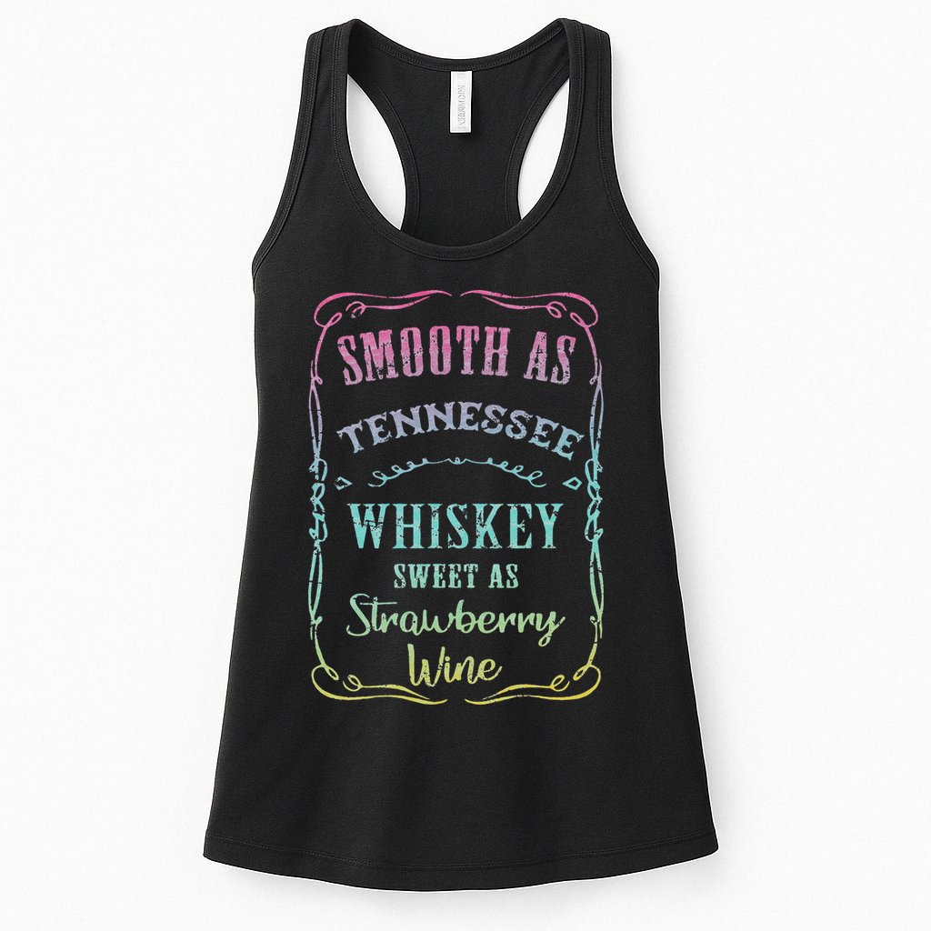 Smooth as Tennessee Whiskey Funny Vacation Womens Tank Top