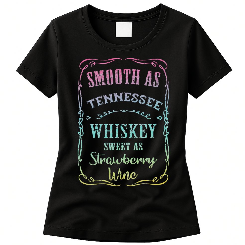 Smooth as Tennessee Whiskey Funny Vacation Womens T-Shirt