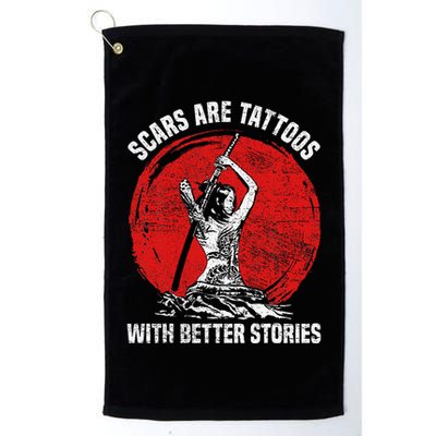 Scars Are Tattoos With Better Stories Funny Gift Golf Towel