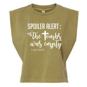 Spoiler Alert Tomb Was Empty Easter Funny Christian Gift Great Gift Garment-Dyed Women's Muscle Tee