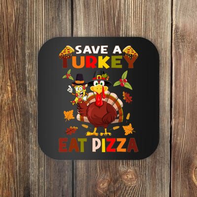 Save A Turkey Eat A Pizza Funny Thanksgiving Costume Coaster