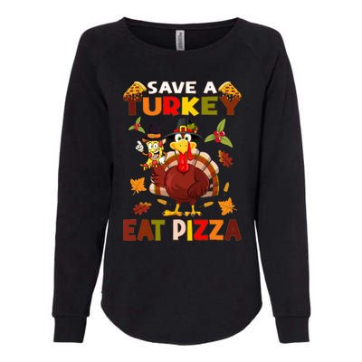 Save A Turkey Eat A Pizza Funny Thanksgiving Costume Womens California Wash Sweatshirt