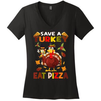 Save A Turkey Eat A Pizza Funny Thanksgiving Costume Women's V-Neck T-Shirt