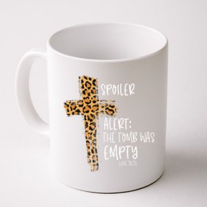 Spoiler Alert Tomb Was Empty Easter Religious Christian Gift Cute Gift Coffee Mug