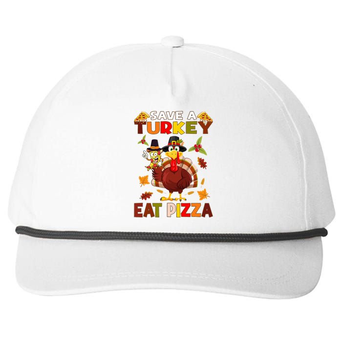 Save a turkey eat a pizza Thanksgiving  Snapback Five-Panel Rope Hat