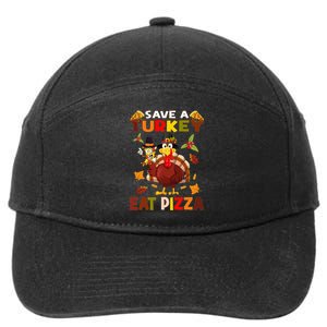 Save a turkey eat a pizza Thanksgiving  7-Panel Snapback Hat