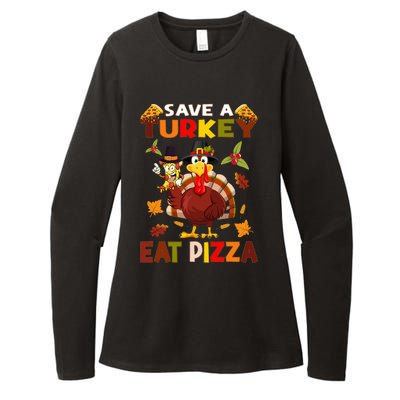 Save a turkey eat a pizza Thanksgiving  Womens CVC Long Sleeve Shirt