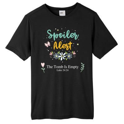 Spoiler Alert The Tomb Is Empty Luke 24:24 Great Gift Tall Fusion ChromaSoft Performance T-Shirt