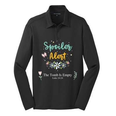 Spoiler Alert The Tomb Is Empty Luke 24:24 Great Gift Silk Touch Performance Long Sleeve Polo