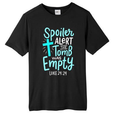 Spoiler Alert Tomb Was Empty Easter Religious Christian Gift Tall Fusion ChromaSoft Performance T-Shirt