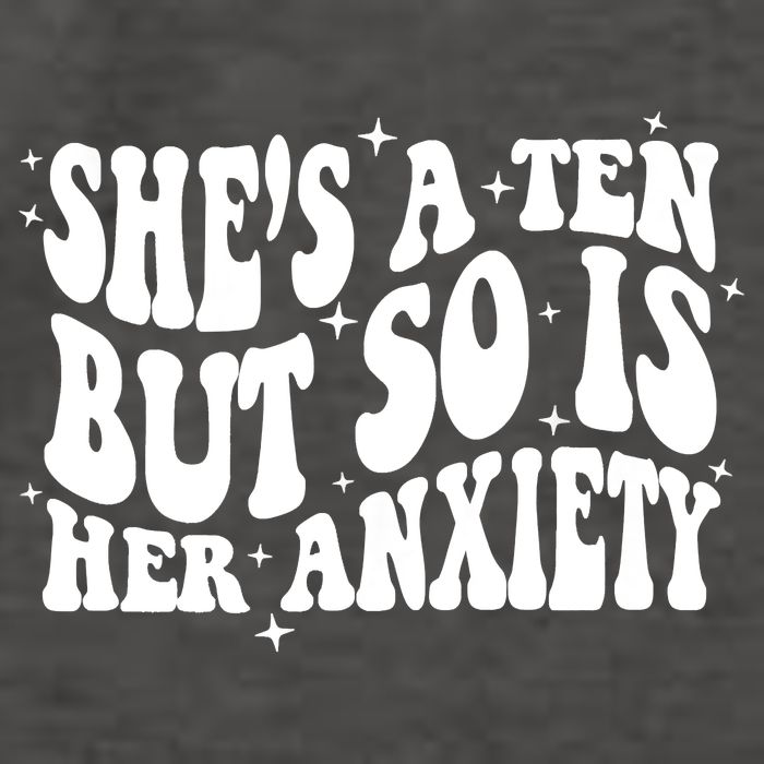 She's A Ten But So Is Her Anxiety Retro Groovy Vector Backpack