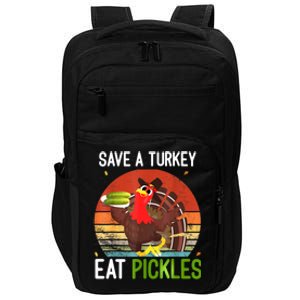 Save A Turkey Eat A Pickles Funny Thanksgiving Costume Impact Tech Backpack