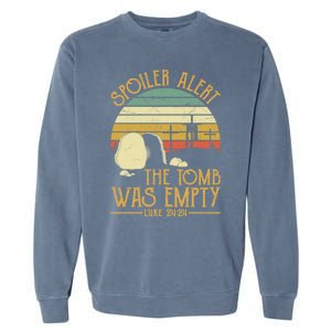 Spoiler Alert Tomb Was Empty Gift Easter Gift Christian Gift Garment-Dyed Sweatshirt