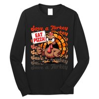 Save A Turkey Eat Pizza Funny Autumn Thanksgiving Groovy Long Sleeve Shirt