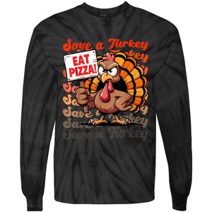 Save A Turkey Eat Pizza Funny Autumn Thanksgiving Groovy Tie-Dye Long Sleeve Shirt