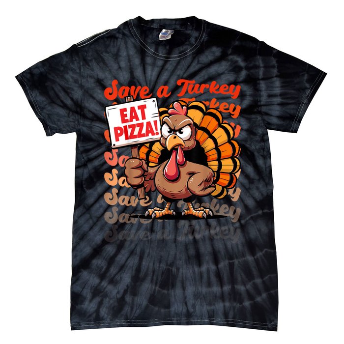 Save A Turkey Eat Pizza Funny Autumn Thanksgiving Groovy Tie-Dye T-Shirt