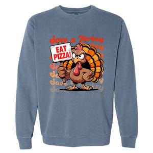 Save A Turkey Eat Pizza Funny Autumn Thanksgiving Groovy Garment-Dyed Sweatshirt