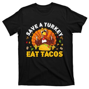 Save A Turkey Eat Tacos Thanksgiving Sombrero Turkey Taco T-Shirt