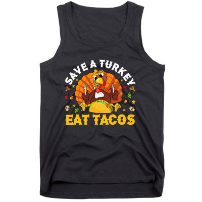 Save A Turkey Eat Tacos Thanksgiving Sombrero Turkey Taco Tank Top