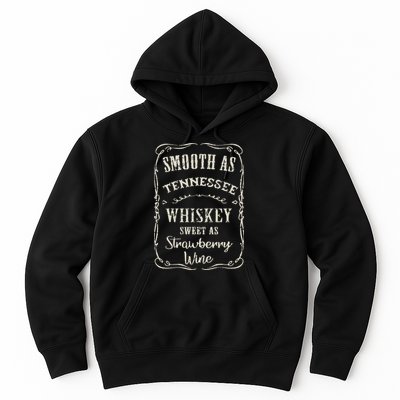 Smooth As Tennessee Whiskey Funny Humour Vacation Hoodie