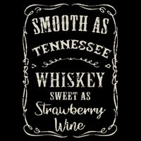 Smooth As Tennessee Whiskey Funny Humour Vacation Button