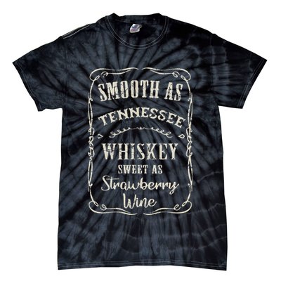 Smooth As Tennessee Whiskey Funny Humour Vacation Tie-Dye T-Shirt