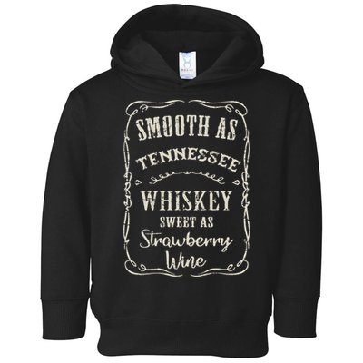 Smooth As Tennessee Whiskey Funny Humour Vacation Toddler Hoodie