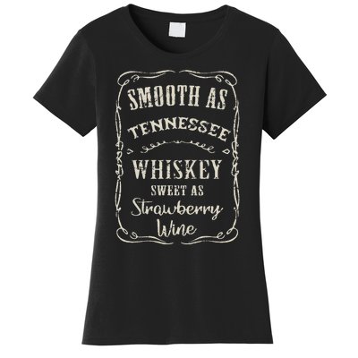 Smooth As Tennessee Whiskey Funny Humour Vacation Women's T-Shirt