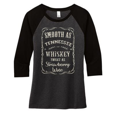 Smooth As Tennessee Whiskey Funny Humour Vacation Women's Tri-Blend 3/4-Sleeve Raglan Shirt