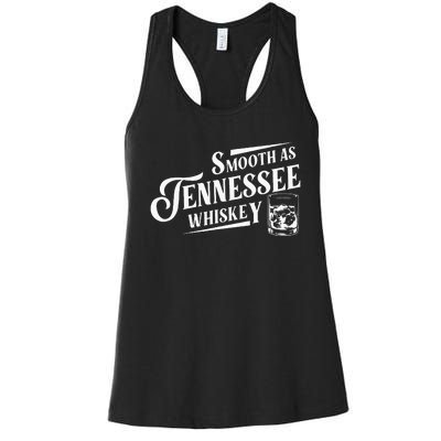 Smooth As Tennessee Whiskey Women's Racerback Tank