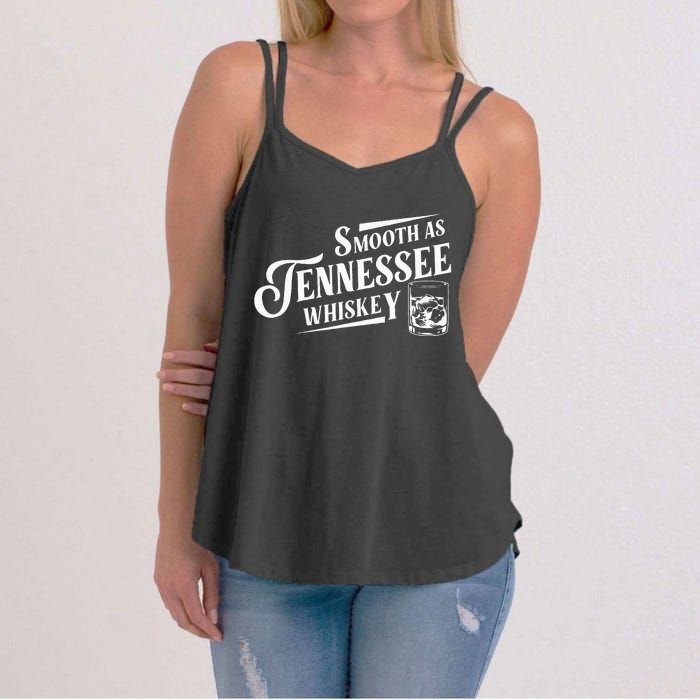 Smooth As Tennessee Whiskey Women's Strappy Tank