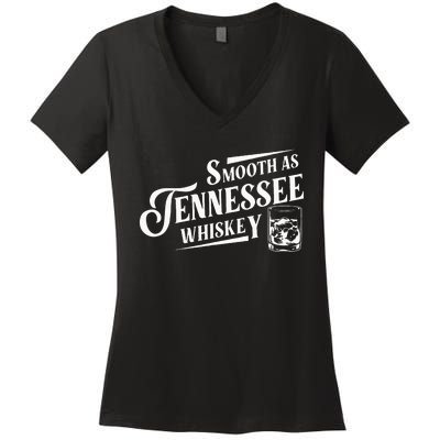 Smooth As Tennessee Whiskey Women's V-Neck T-Shirt