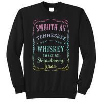 Smooth as Tennessee Whiskey Funny Humour Tee Vacation Sweatshirt