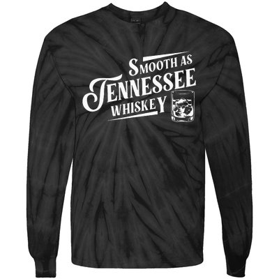 Smooth As Tennessee Whiskey Tie-Dye Long Sleeve Shirt