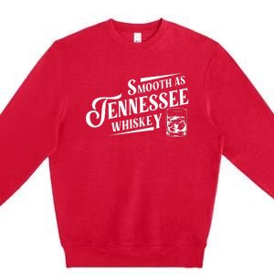 Smooth As Tennessee Whiskey Premium Crewneck Sweatshirt