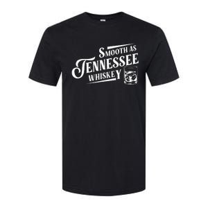 Smooth As Tennessee Whiskey Softstyle CVC T-Shirt