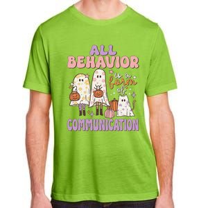 Spooky Aba Therapy All Behavior Is A Form Of Communication Adult ChromaSoft Performance T-Shirt