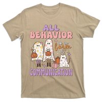 Spooky Aba Therapy All Behavior Is A Form Of Communication T-Shirt