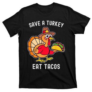 Save A Turkey Eat Tacos Mexican Funny Thanksgiving T-Shirt