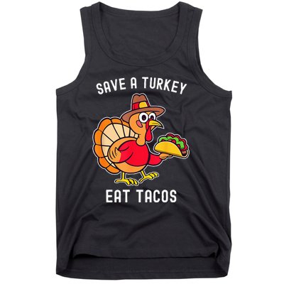 Save A Turkey Eat Tacos Mexican Funny Thanksgiving Tank Top