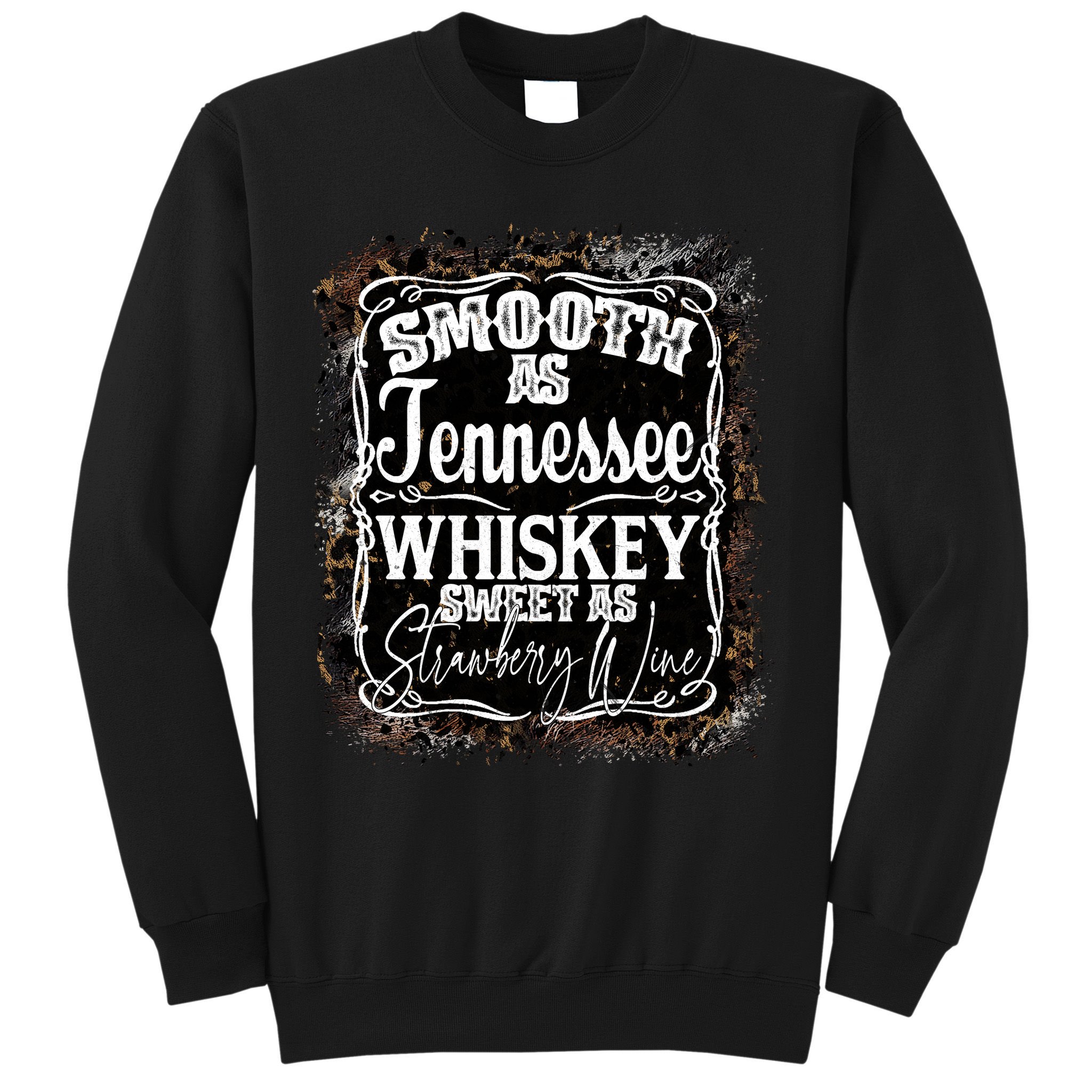 Smooth As Tennessee Whiskey Label Sweatshirt
