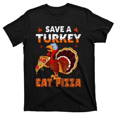 Save a turkey eat a pizza Funny Thanksgiving costume T-Shirt