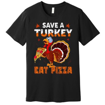 Save a turkey eat a pizza Funny Thanksgiving costume Premium T-Shirt