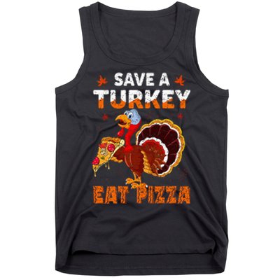 Save a turkey eat a pizza Funny Thanksgiving costume Tank Top