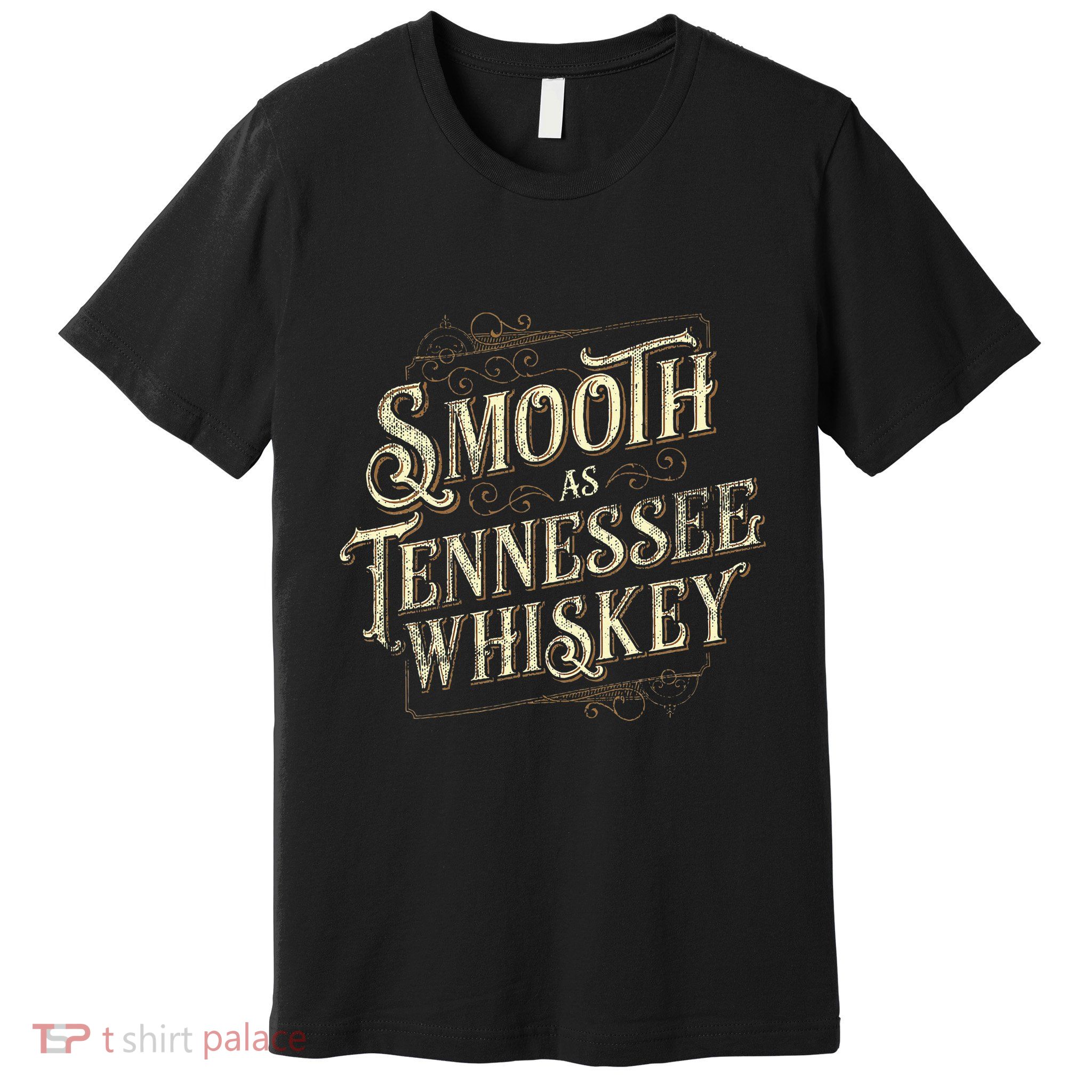 Smooth As Tennessee Whiskey Country Premium T-Shirt