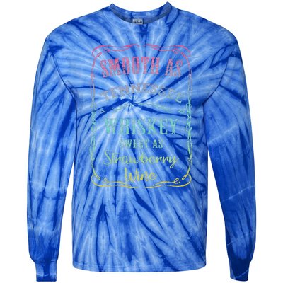 Smooth As Tennessee Whiskey Humour Vacation Tie-Dye Long Sleeve Shirt